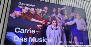 „Carrie“ in Berlin (Foto: Katharina Karsunke)